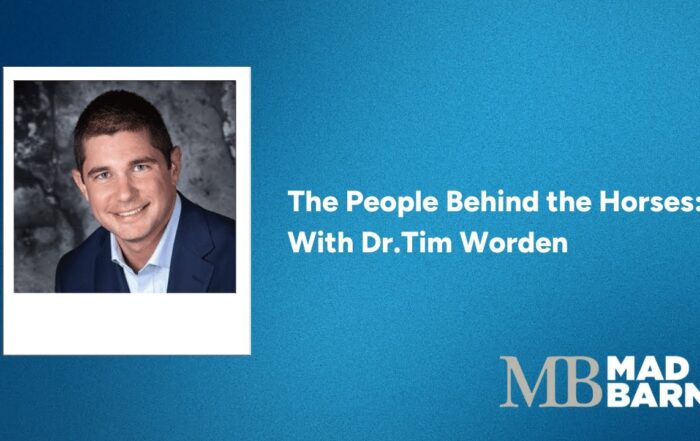 The People Behind the Horses: With Dr. Tim Worden